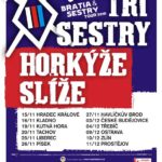 Bratia a Sestry Tour 2010