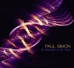 Paul Simon - So Beautiful or So What