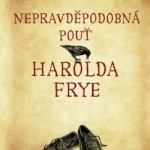 Nepravděpodobná pouť Harolda Frye