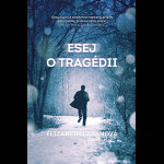 Jak se píše Esej o tragédii