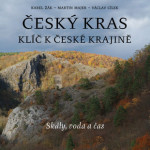 ČESKÝ KRAS – Ráj jeskyňářů 