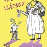 Alkoholismus a sexuální turistika. I to jsou důsledky ženské nadvlády