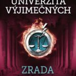 Univerzita výjimečných připravila Cie nové zkoušky