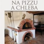 Voňavý chleba a pizza z domácí pece