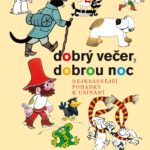 „Večerníček, vyčistit zuby a spát!“