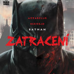 Batman: Zatracení