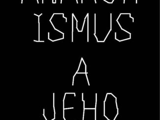 anarchismus a jeho idealy
