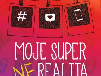 moje super nerealita