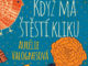 Kdyz ma stesti kliku