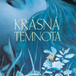 Krásná temnota