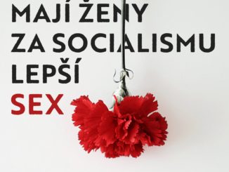proc maji zeny za socialismu lepsi sex