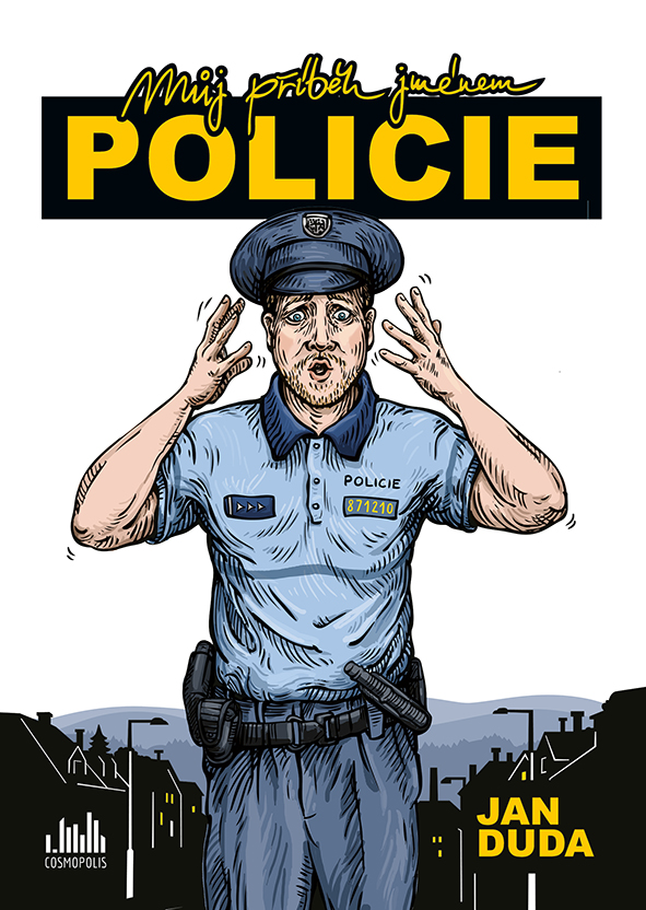 Muj pribeh jmenem POLICIE