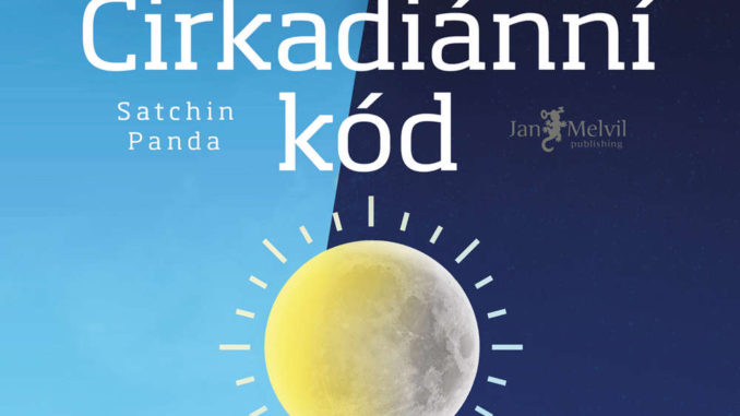 Audiokniha Cirkadianni kod Satchin Panda Audiokniha Cirkadianni kod Satchin Panda