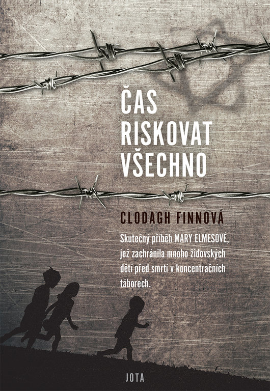 Clodagh Finnova Cas riskovat vsechno