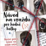 Návod na vraždu pro hodné holky
