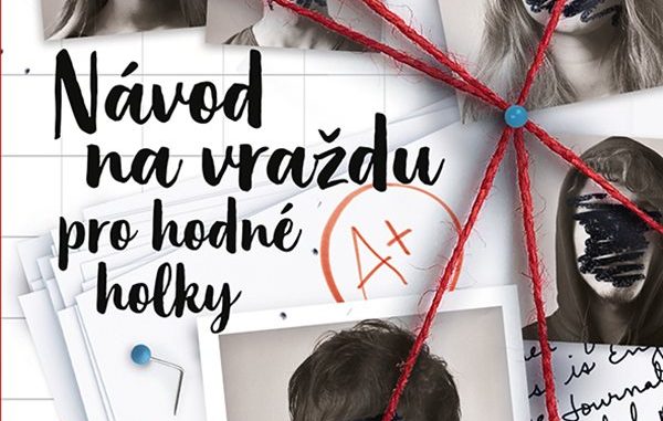 Holly Jacksonova Navod na vrazdu pro hodne holky
