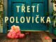 Treti polovicka