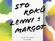 sto roku lenni a margot