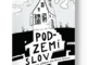 Jakub Marek Podzemi slov