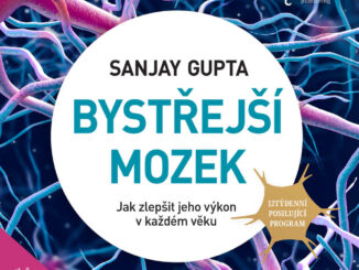Audiokniha Bystrejsi mozek Sanjay Gupta