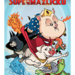 Můj první komiks: DC liga Supermazlíčků: Velký Zmaptlek