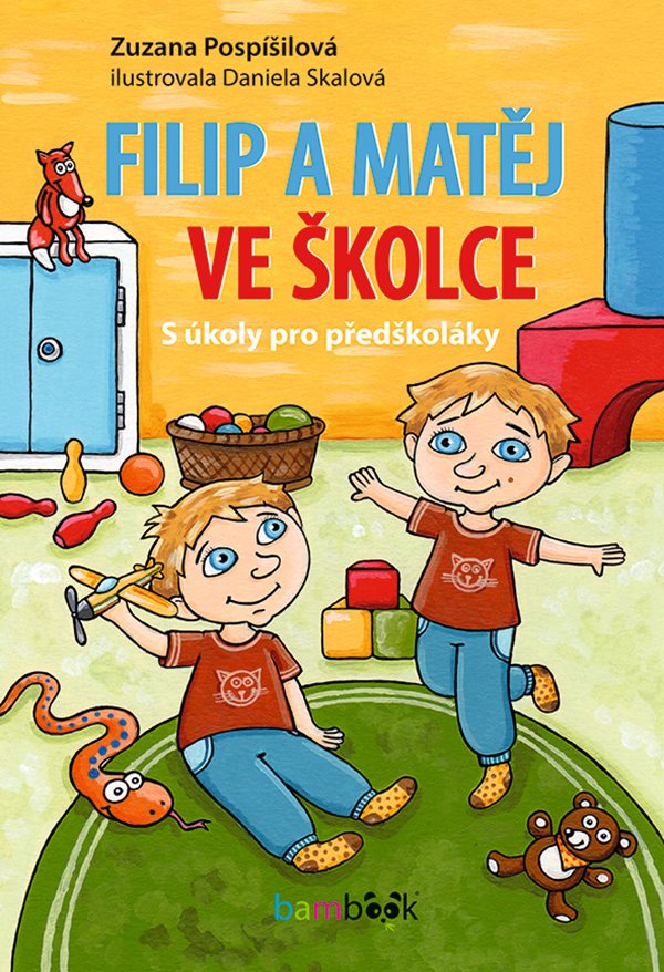 Filip a Matej ve skolce