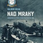 Jak vypadal každodenní život členů československých bombardovacích osádek během druhé světové války?