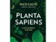 Planta Sapiens