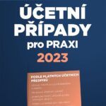 Účetní případy pro praxi 2023
