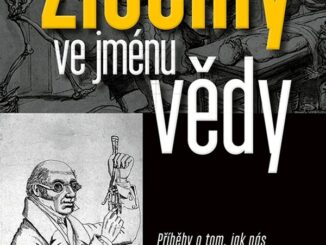 Zlociny ve jmenu vedy