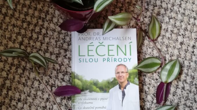 Leceni silou prirody Leceni silou prirody