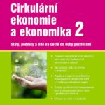 Cirkulární ekonomie a ekonomika 2