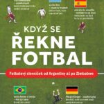 Když se řekne fotbal