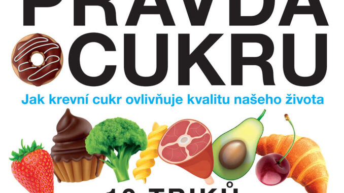 Audiokniha Pravda o cukru Jessie Inchauspe
