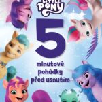 My Little Pony – 5minutové pohádky před usnutím