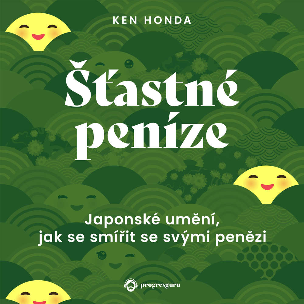 Audiokniha Stastne penize Ken Honda