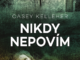 nikdy nepovim