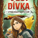 Vlčí dívka: Ztracena v divočině