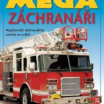 MEGA – záchranáři
