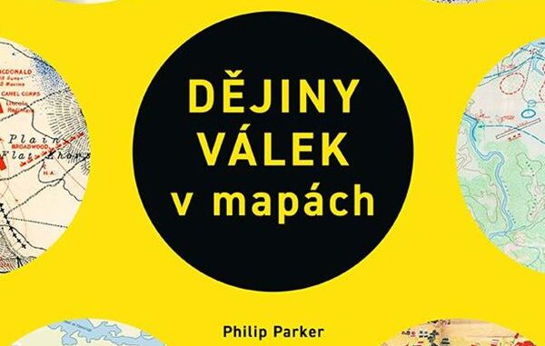 Dějiny válek v mapách