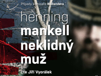 Audiokniha Neklidny muz Henning Mankell