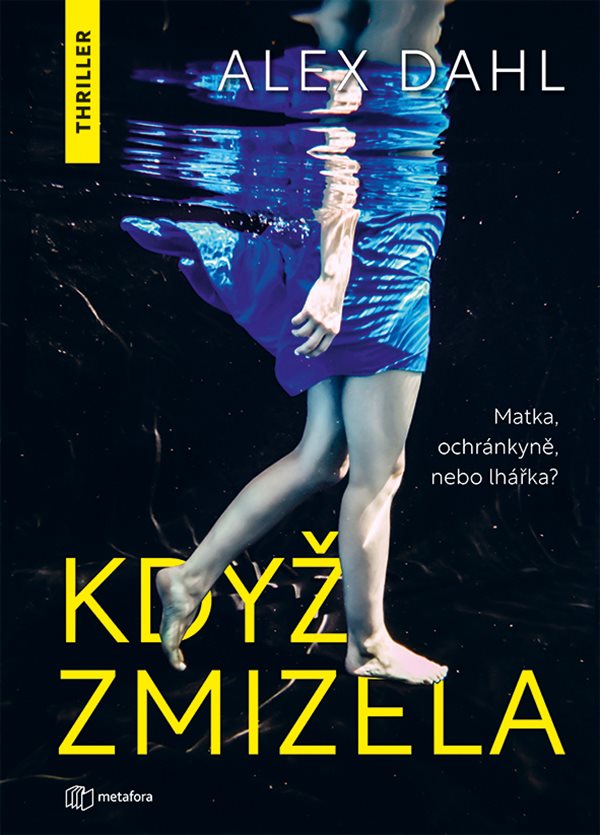 Kdyz zmizela Dahl Grada