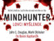 Audiokniha Mindhunter Lovci myslenek John E Douglas Mark Olshaker