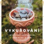 „Tahle knížka je o voňavých příbězích a prožitcích.“