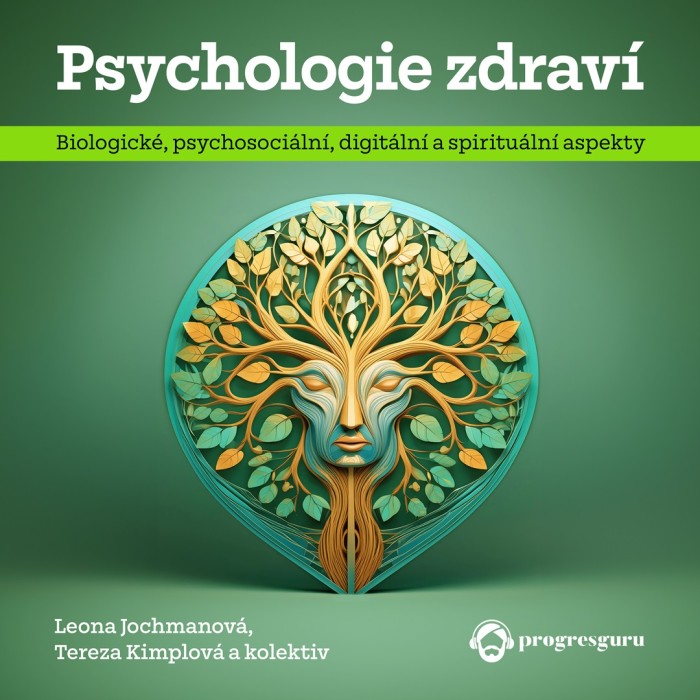 1721312007 psychologie zdravi leona jochmanova audiokniha progresguru.