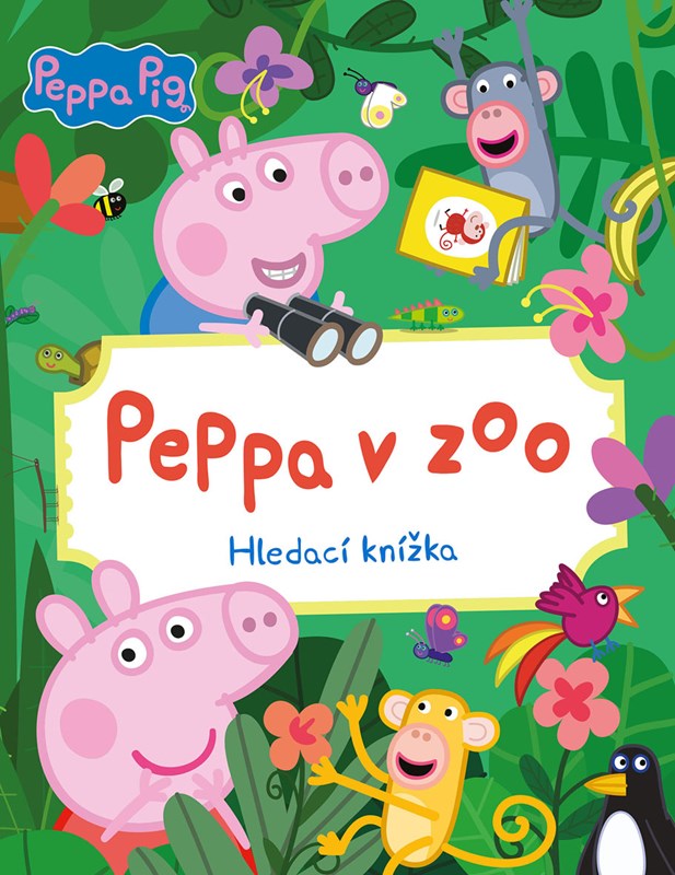 obálka knihy peppa v zoo, www.albatrosmedia.cz