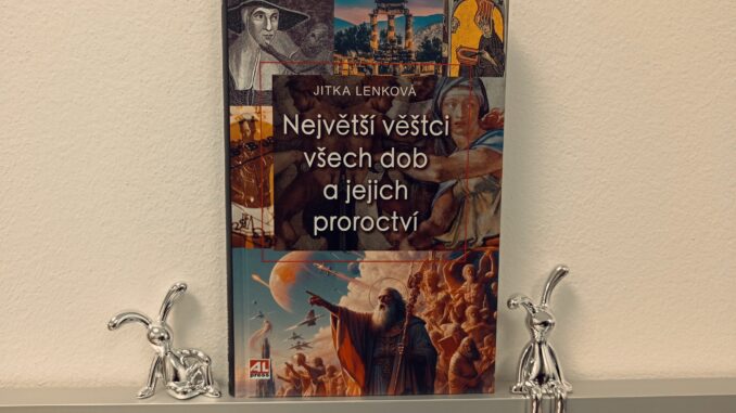 Největší věštci všech dob a jejich proroctví Největší věštci všech dob a jejich proroctví