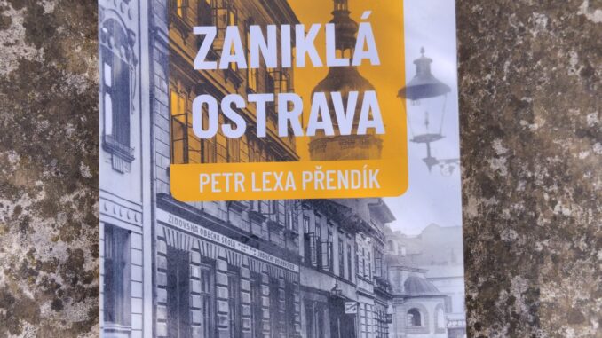 Zaniklá Ostrava