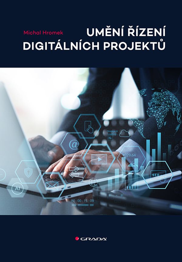 Umeni rizeni digitalnich projektu Hromek kniha Grada