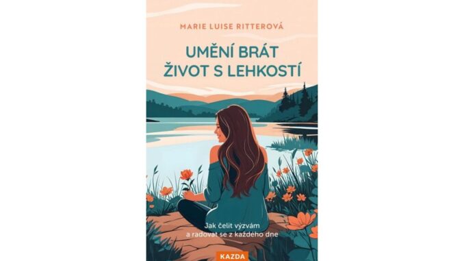 Umění brát život s lehkostí